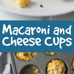 Macaroni and Cheese Cups with text overlay