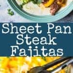 Easy Sheet Pan Steak Fajitas are super easy, flavorful and sure to become a favorite!! | www.countrysidecravings.com