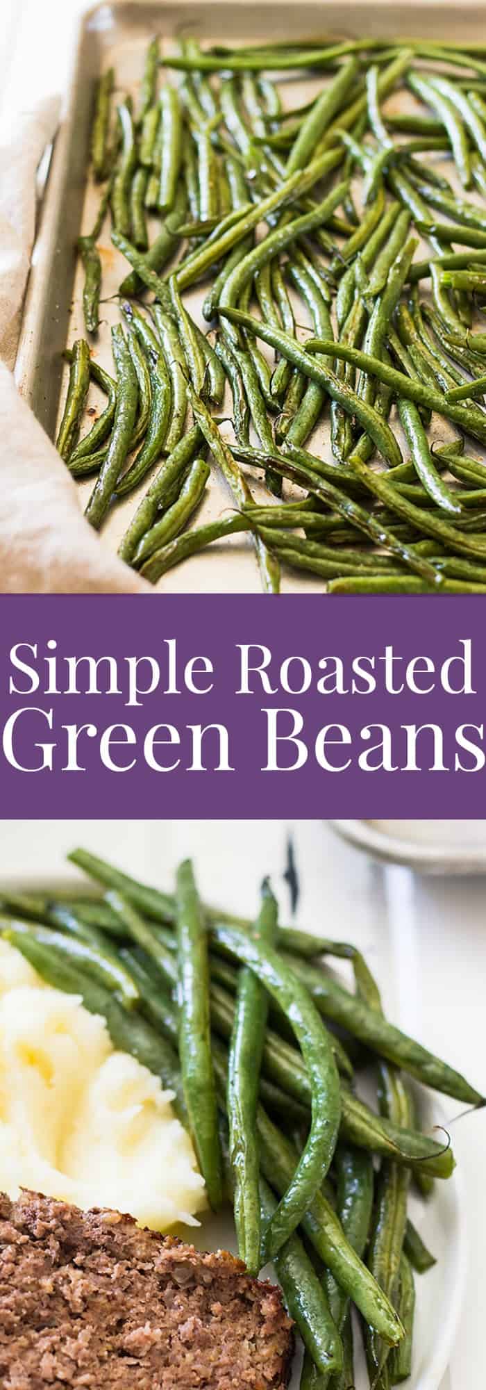 These Simple Roasted Green Beans are a really quick side dish that will add nutrition to any meal! | www.countrysidecravings.com