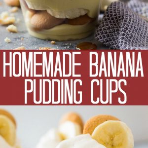 These Homemade Banana Pudding Cups are filled with banana slices, vanilla wafers, homemade vanilla pudding and freshly whipped cream. What more could one want?
