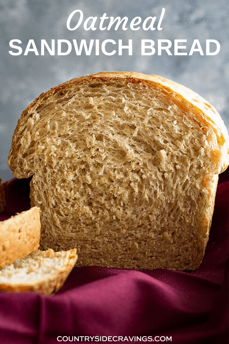 Oatmeal Sandwich Bread Countryside Cravings