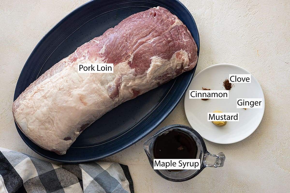 Ingredients: Pork loin, cinnamon, clove, ginger, mustard, and maple syrup.